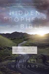 Hidden Prophets of the Bible