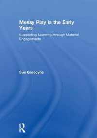 Messy Play in the Early Years