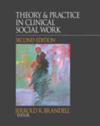 Theory & Practice in Clinical Social Work