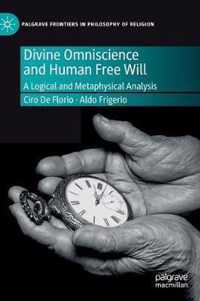 Divine Omniscience and Human Free Will