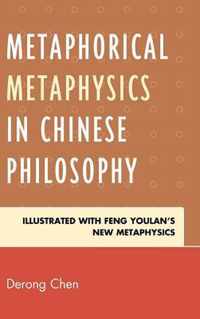 Metaphorical Metaphysics in Chinese Philosophy