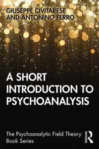 A Short Introduction to Psychoanalysis