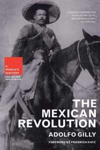 The Mexican Revolution