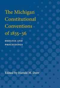 The Michigan Constitutional Conventions of 1835-36