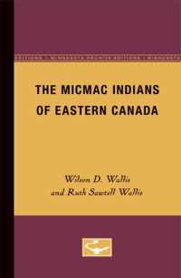 The Micmac Indians of Eastern Canada