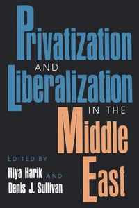 Privatization and Liberalization in the Middle East