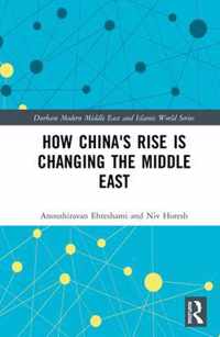 How China's Rise is Changing the Middle East