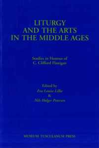 Liturgy & the Arts in the Middle Ages