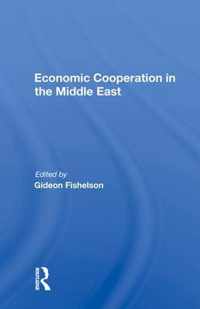 Economic Cooperation in the Middle East