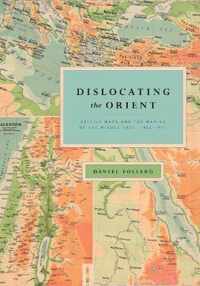 Dislocating the Orient