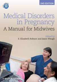 Medical Disorders In Pregnancy A Manual