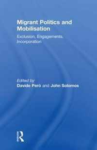 Migrant Politics and Mobilisation