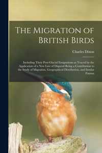 The Migration of British Birds