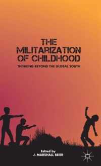 The Militarization of Childhood