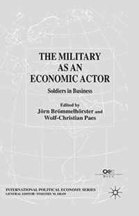 The Military as an Economic Actor