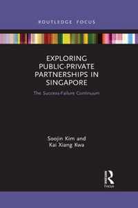 Exploring Public-Private Partnerships in Singapore