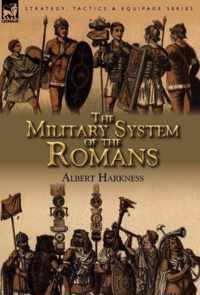 The Military System of the Romans