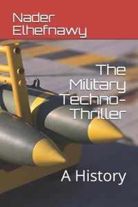 The Military Techno-Thriller