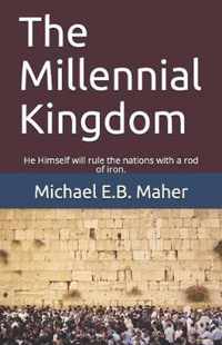 The Millennial Kingdom