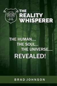 The Reality Whisperer