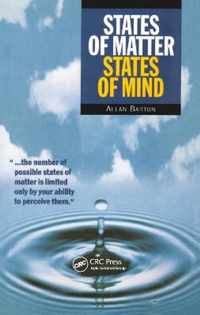 States of Matter, States of Mind