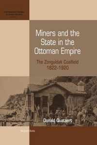 Miners And the State in the Ottoman Empire