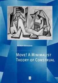 Move! A Minimalist Theory of Construal