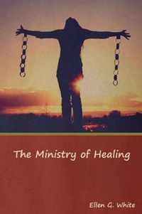 The Ministry of Healing