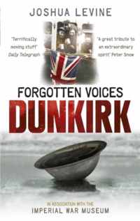 Forgotten Voices Of Dunkirk