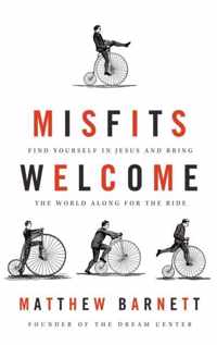 Misfits Welcome