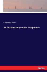 An introductory course in Japanese