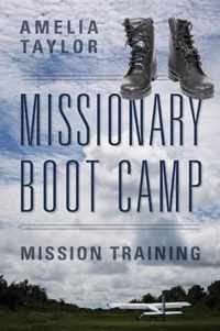 Missionary Boot Camp