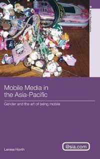 Mobile Media In The Asia-Pacific