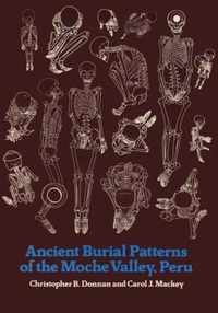 Ancient Burial Patterns of the Moche Valley, Peru