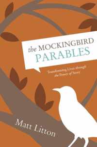 The Mockingbird Parables