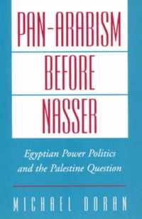 Pan-Arabism before Nasser