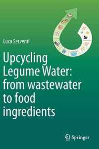 Upcycling Legume Water