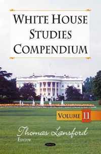 White House Studies Compendium