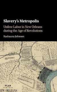 Slavery's Metropolis