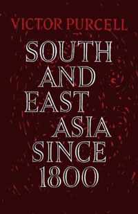 South East Asia since 1800