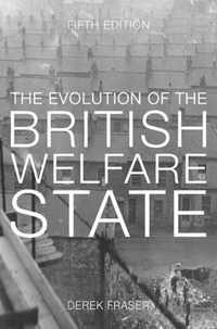 The Evolution of the British Welfare State