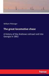 The great locomotive chase