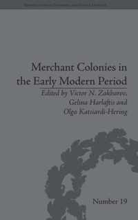 Merchant Colonies in the Early Modern Period