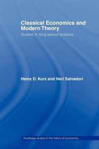 Classical Economics and Modern Theory