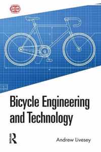 Bicycle Engineering and Technology