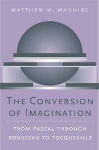 The Conversion of Imagination