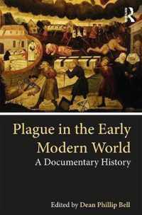 Plague in the Early Modern World