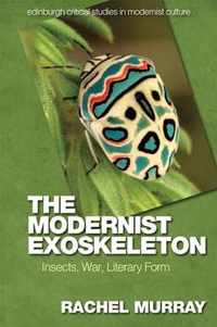 The Modernist Exoskeleton