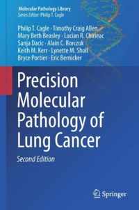 Precision Molecular Pathology of Lung Cancer