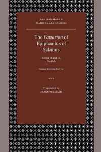 The Panarion of Epiphanius of Salamis